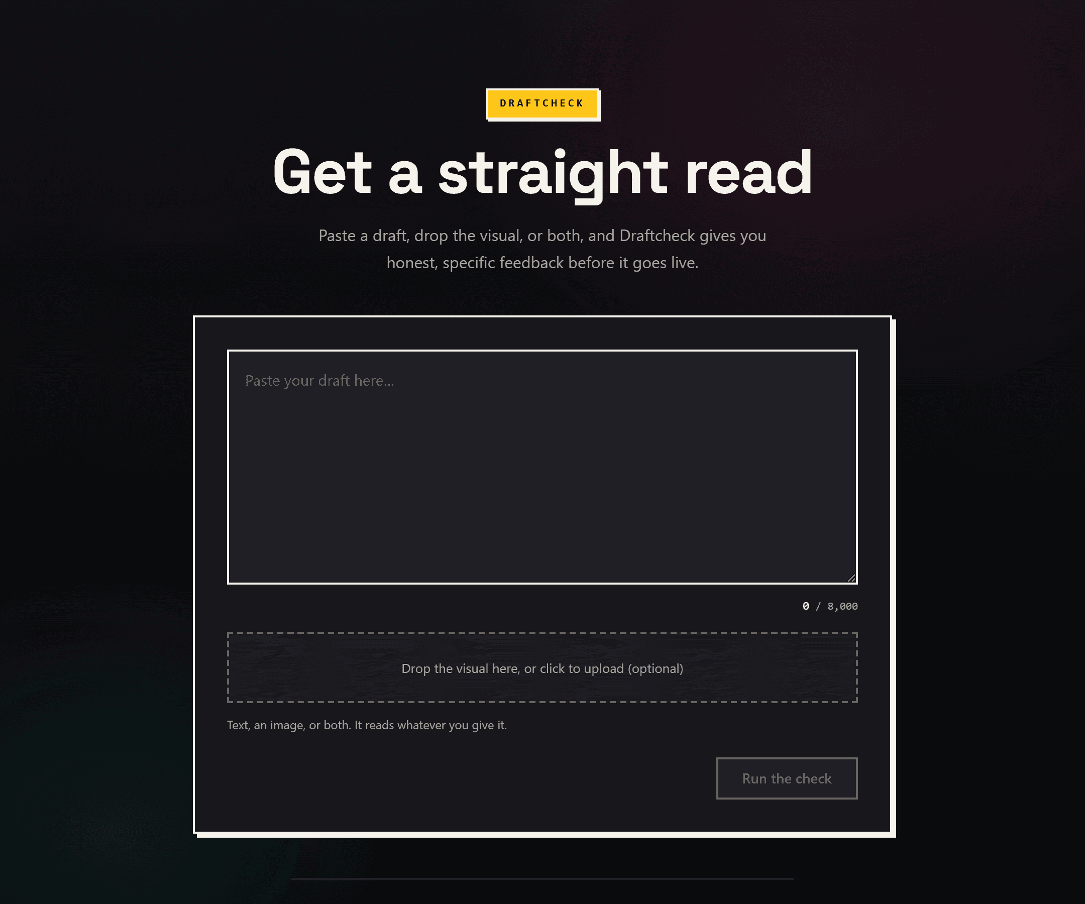 Preview of the Draftcheck tool: paste a draft, drop a visual, or both, and get an honest read