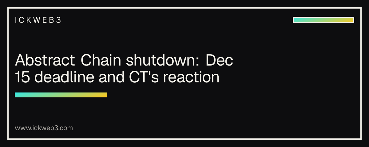 Abstract Chain shutdown: Dec 15 deadline and CT's reaction