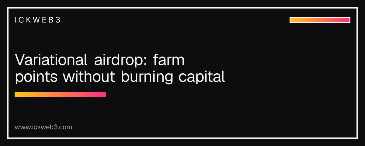 Variational airdrop: farm points without burning capital