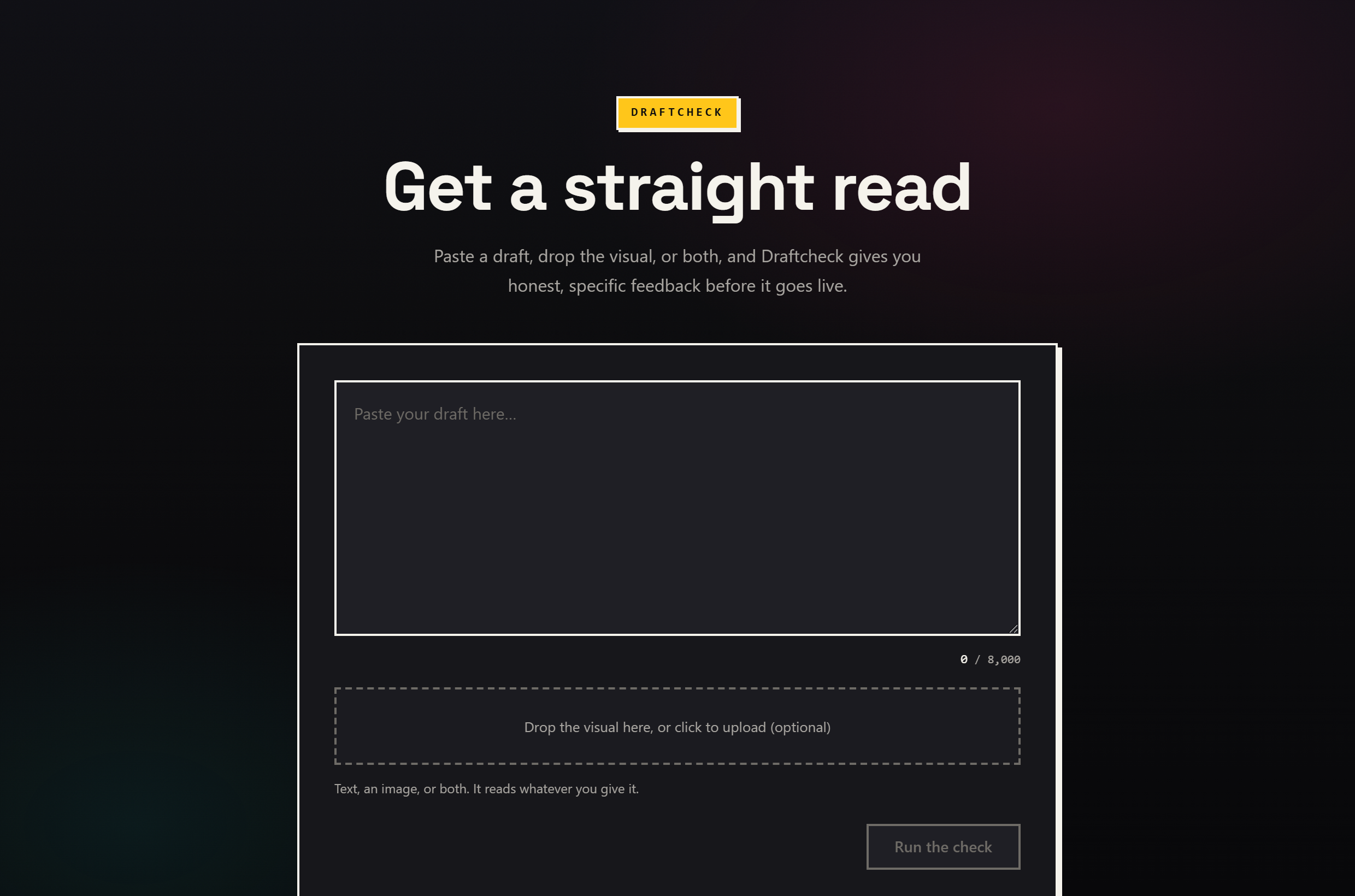 The Draftcheck page: paste a draft, drop a visual, or both, and get an honest read before you post